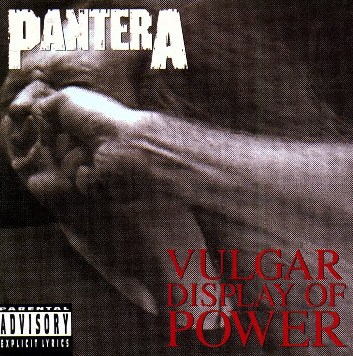 Vulgar Display Of Power Album